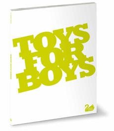 Toys for Boys - 2009 - esaurito - Roberto Rasia