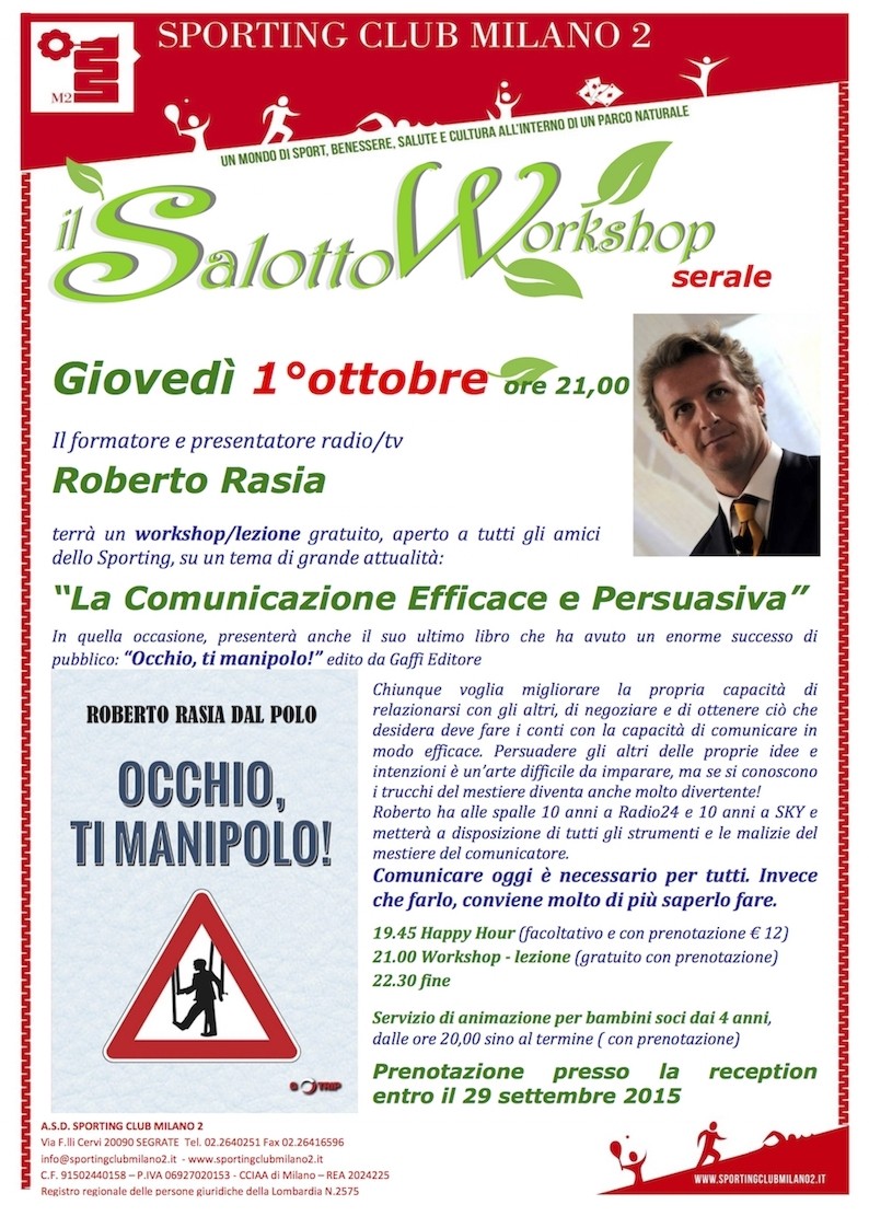 Corso di Comunicazione Efficace e Persuasiva - 10/2015 - Roberto Rasia